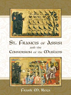 cover image of St. Francis of Assisi and the Conversion of the Muslims